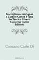Inscriptiones Antiquae a Comite Carolo Vidua in Turcico Itinere Collectae (Latin Edition), Conzano Carlo Di 
