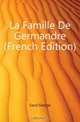 La Famille De Germandre (French Edition), George Sand 