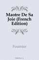 Maitre De Sa Joie (French Edition), Fournier 
