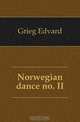 Norwegian dance no. II, Grieg Edvard 