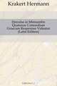 Herodas in Mimiambis Quatenus Comoediam Graecam Respexisse Videatur (Latin Edition), Krakert Hermann 