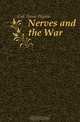 Nerves and the War, Call Annie Payson 