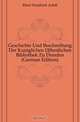 Geschichte Und Beschreibung Der Koniglichen Offentlichen Bibliothek Zu Dresden (German Edition), Ebert Friedrich Adolf 