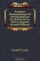 Esquisse Stratigraphique Et Petrographique Du Bassin De La Tafna (Algerie) (French Edition), Gentil Louis 