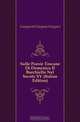 Sulle Poesie Toscane Di Domenico Il Burchiello Nel Secolo XV (Italian Edition), Garganetti Gargano Gargani 