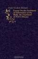 Essays On the Treatment of Deformities of the Body. the Treatment of Pott