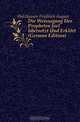 Die Weissagung Des Propheten Joel Ubersetzt Und Erklart (German Edition), Holzhausen Friedrich August 