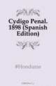 Codigo Penal. 1898 (Spanish Edition), Honduras 