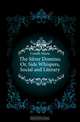 The Silver Domino, Or, Side Whispers, Social and Literary, Marie Corelli 