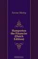 Hamperton the Financier (Dutch Edition), Farrow Morley 