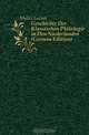 Geschichte Der Klassischen Philologie in Den Niederlanden (German Edition), Muller Lucian 