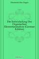 Die Entwickelung Der Organischen Elementaranalyse (German Edition), Dennstedt Max Eugen 