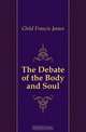 The Debate of the Body and Soul, Child Francis James 