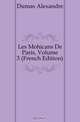 Les Mohicans De Paris, Volume 3 (French Edition), Александр Дюма 