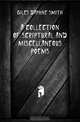A Collection of Scriptural and Miscellaneous Poems, Giles Daphne Smith 