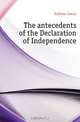 The antecedents of the Declaration of Independence, Sullivan James 