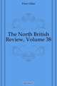 The North British Review, Volume 38, Freer Allan 
