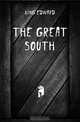 The Great South, King Edward 