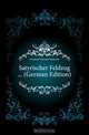 Satyrischer Feldzug (German Edition), Friedrich Theodor Heinrich 