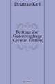 Beitrage Zur Gutenbergfrage (German Edition), Dziatzko Karl 