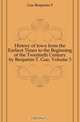 History of Iowa from the Earliest Times to the Beginning of the Twentieth Century by Benjamin T. Gue, Volume 3, Gue Benjamin F 