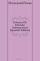 Extracto De Derecho Internacional (Spanish Edition), Flores Jose Flores 