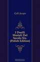 I Duelli Mortali Del Secolo Xix. (Polish Edition), Gelli Jacopo 