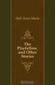 The Playfellow, and Other Stories, Hall Anna Maria 