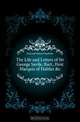 The Life and Letters of Sir George Savile, Bart., First Marquis of Halifax &c, Foxcroft Helen Charlotte 