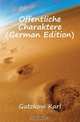 Offentliche Charaktere (German Edition), Gutzkow Karl 