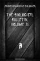 The Biological Bulletin, Volume 35, Laboratory Marine Biological 