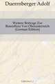 Weitere Beitrage Zur Rosenflora Von Oberosterreich (German Edition), Duerrnberger Adolf 