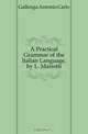 A Practical Grammar of the Italian Language, by L. Mariotti, Antonio Carlos Napoleone Gallenga 