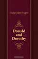 Donald and Dorothy, Dodge Mary Mapes 