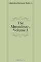 The Mussulman, Volume 3, Madden Richard Robert 