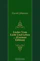 Lieder Vom Licht Und Leben ... (German Edition), Gurski Johannes 