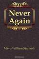Never Again, Mayo William Starbuck 