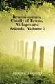 Reminiscences, Chiefly of Towns, Villages and Schools, Volume 2, Mozley Thomas 