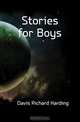 Stories for Boys, Davis Richard Harding 