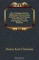 Das Vehmgericht Des Mittelalters Nach Seiner Entstehung, Einrichtung, Fortschritten Und Untergang (German Edition), Hutter Karl Christian 