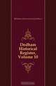 Dedham Historical Register, Volume 10, Dedham Historical Society 