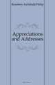 Appreciations and Addresses, Rosebery Archibald Philip 