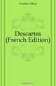 Descartes (French Edition), Fouillee Alfred 