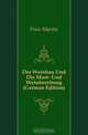 Der Weinbau und die Most- und Weinbereitung, M. Fries 