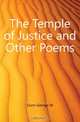 The Temple of Justice and Other Poems, Dunn George W. 