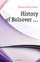 History of Bolsover, Downman Edward Andrews 