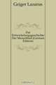 Zur Entwickelungsgeschichte Der Menschheit (German Edition), Geiger Lazarus 