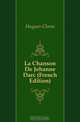 La Chanson De Jehanne Darc (French Edition), Hugues Clovis 