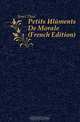 Petits Elements De Morale (French Edition), Janet Paul 