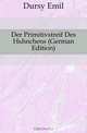 Der Primitivstreif Des Huhnchens (German Edition), Dursy Emil 